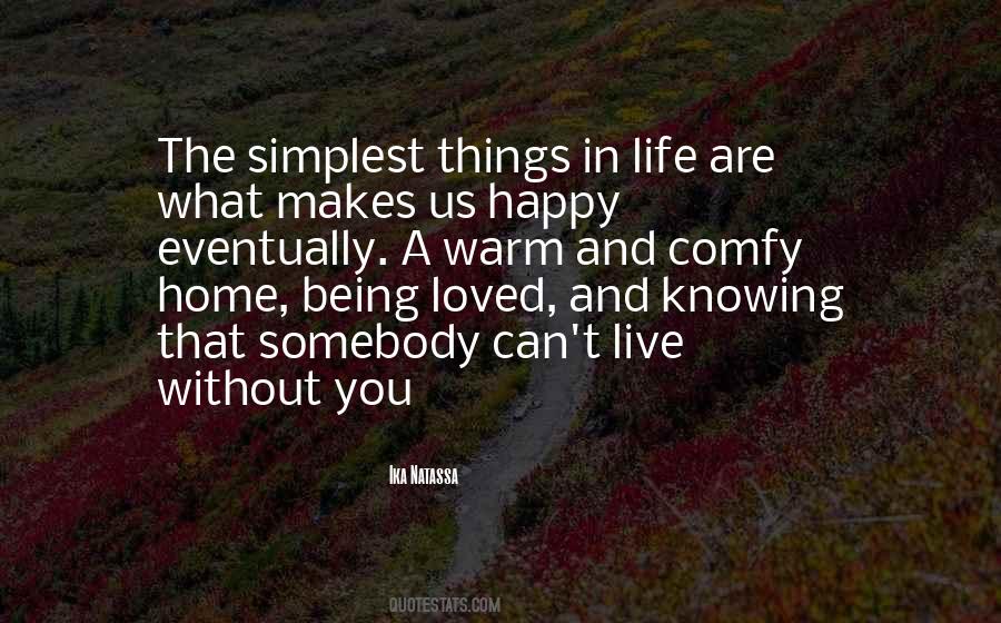 Warm And Happy Quotes #1709441