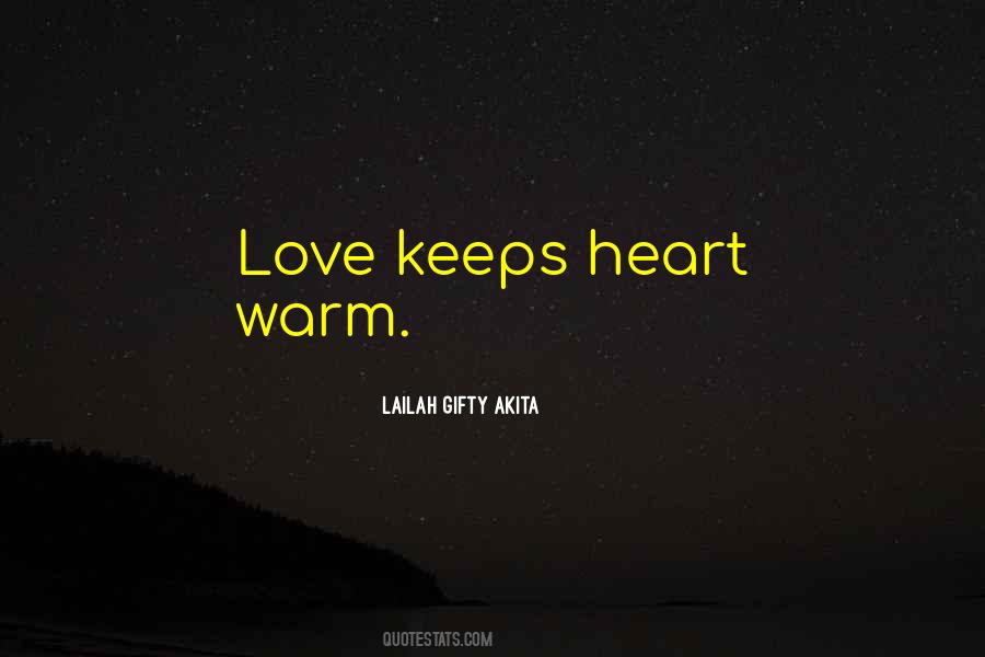Warm Heart Quotes #453436