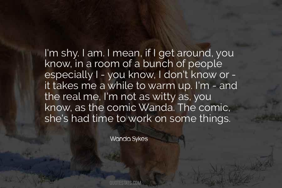 Warm Me Up Quotes #1520984