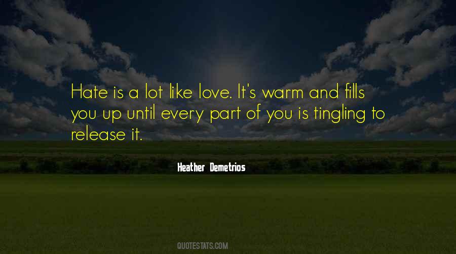 Warm You Up Quotes #1266088