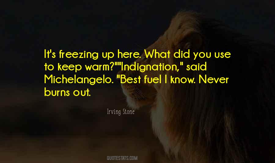 Warm You Up Quotes #530122