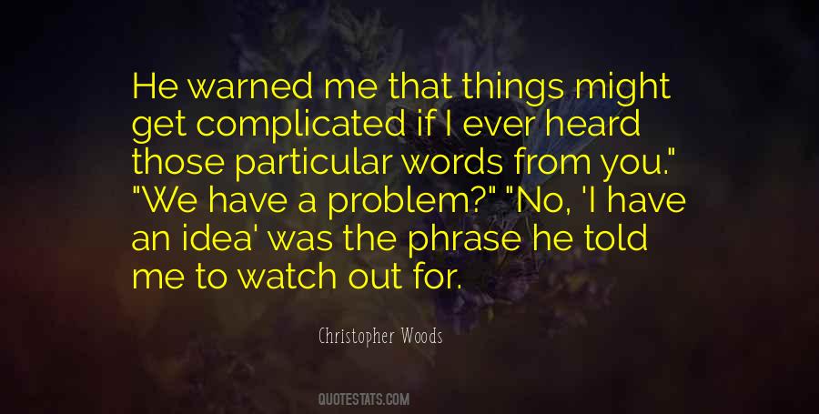 Warned Quotes #871915