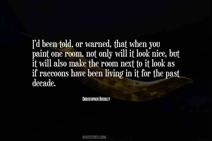 Warned You Quotes #592158 Warned You Quotes #592158