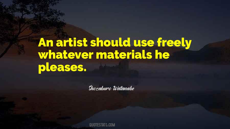 Quotes About Art Materials #1835771