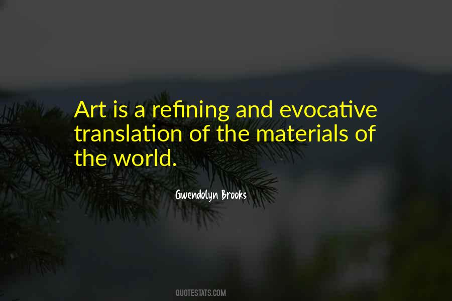 Quotes About Art Materials #52573