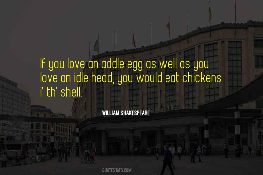 Quotes About Chickens And Love #383640