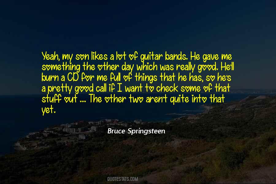 Was A Good Day Quotes #598253 Was A Good Day Quotes #598253