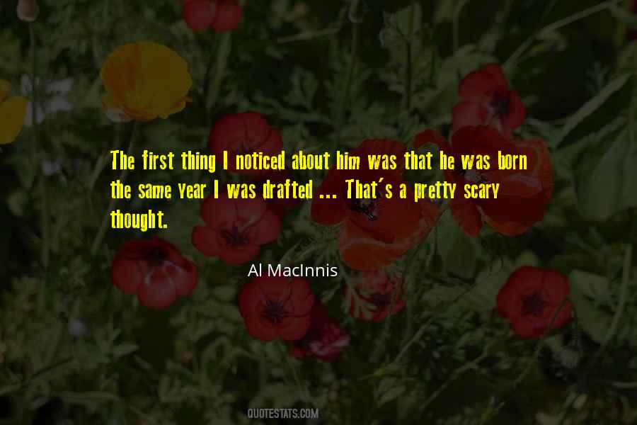 Was Born Quotes #1803250