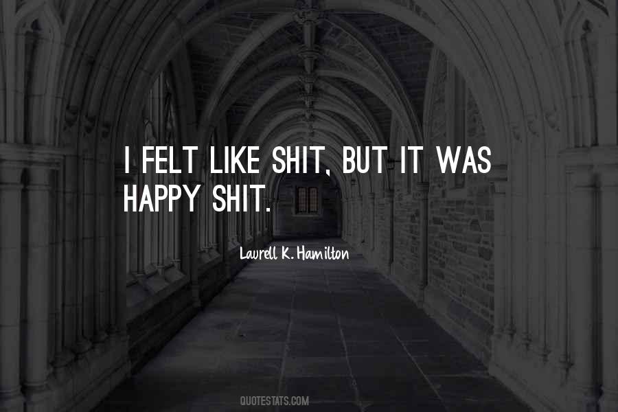 Was Happy Quotes #1284150