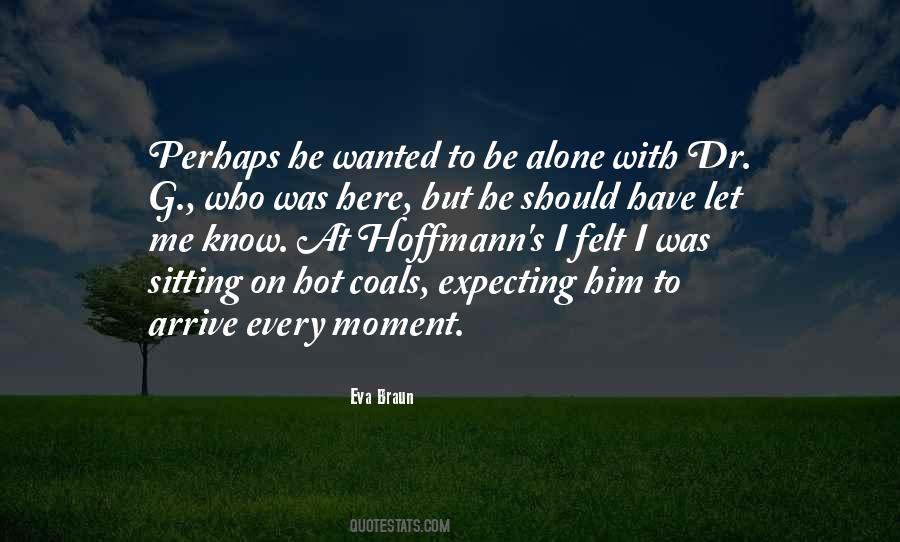 Was Here Quotes #1308578