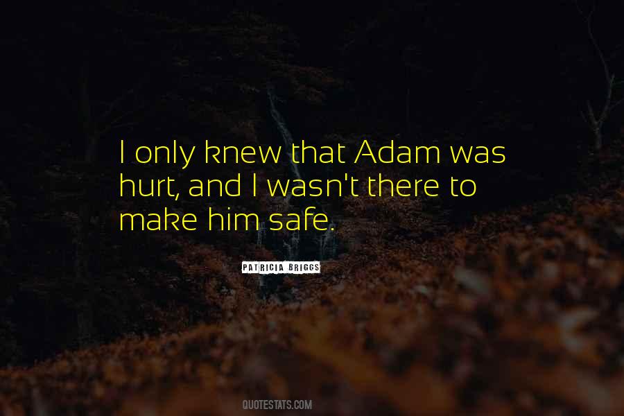 Was Hurt Quotes #370762