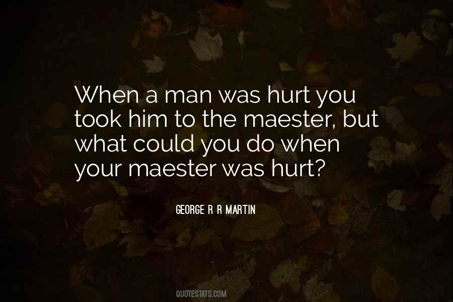 Was Hurt Quotes #539061