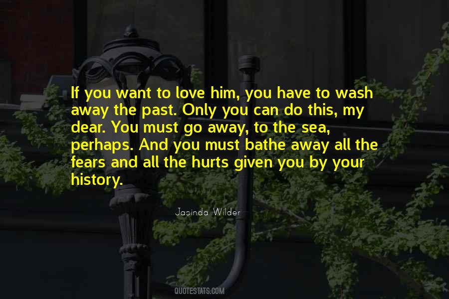 Wash It All Away Quotes #510715