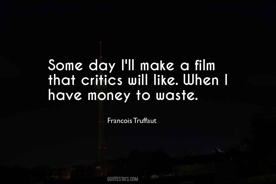 Waste Money Quotes #1019459