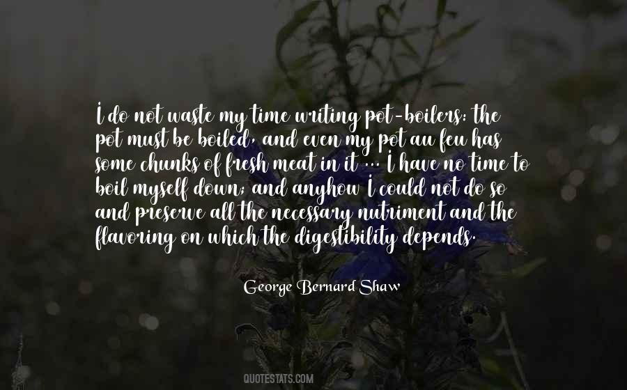 Waste Of My Time Quotes #1130325