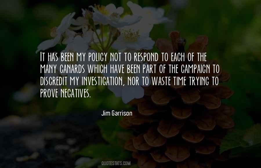Waste Of My Time Quotes #1459865
