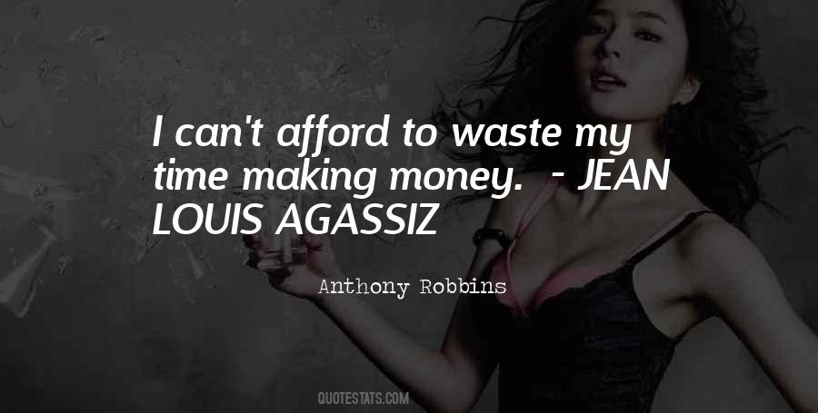 Waste Of Time And Money Quotes #1291319