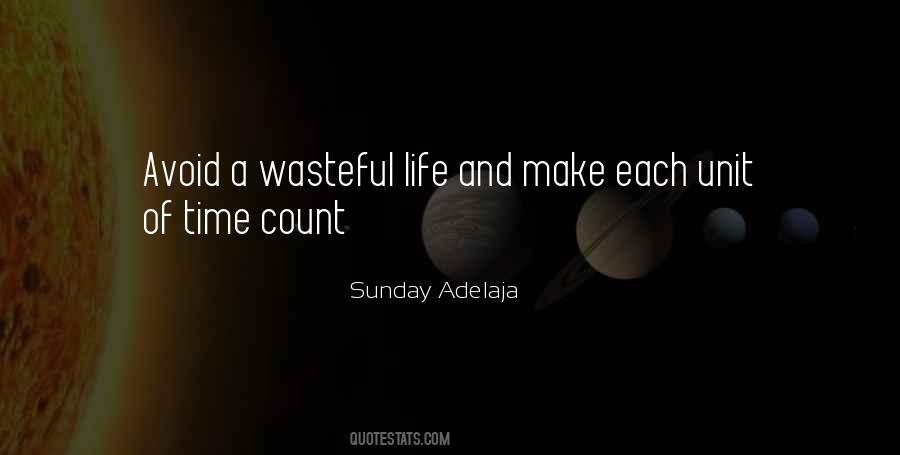 Waste Of Time And Money Quotes #1463935