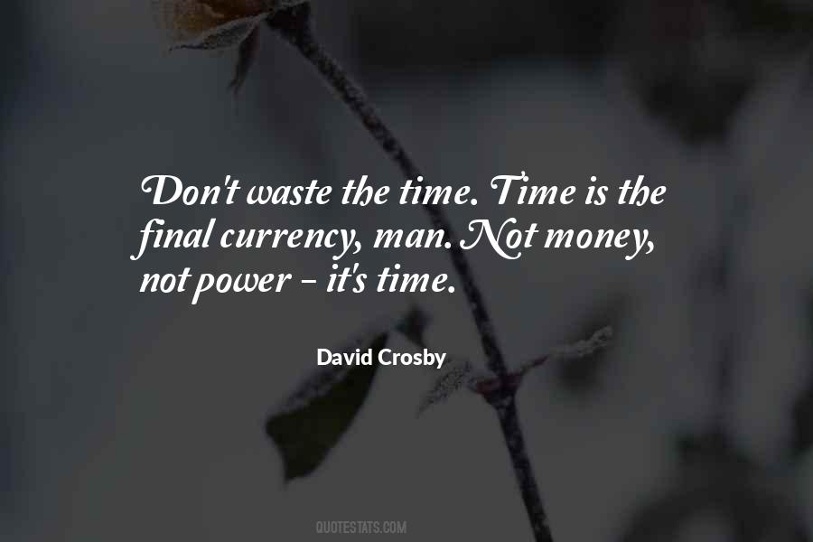 Waste Of Time And Money Quotes #809895