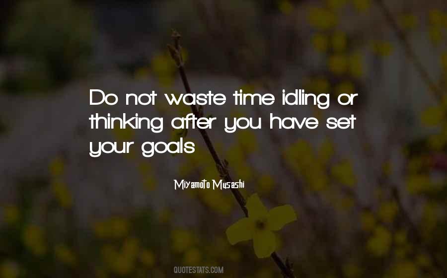 Waste Of Time Dad Quotes #125086