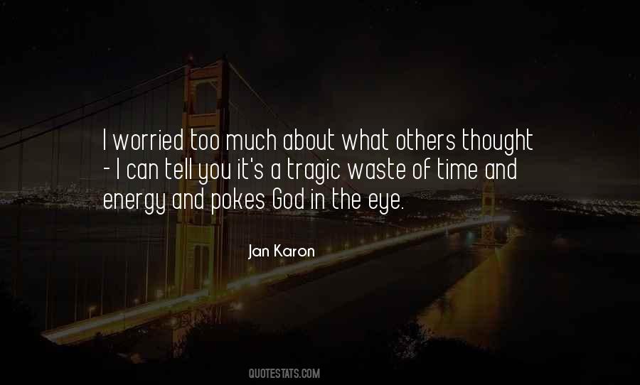 Waste Of Time Dad Quotes #36322