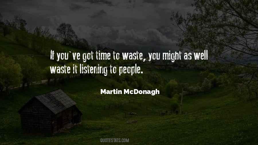 Waste Of Time Dad Quotes #77914