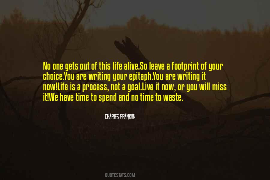 Waste Of Your Time Quotes #1065478