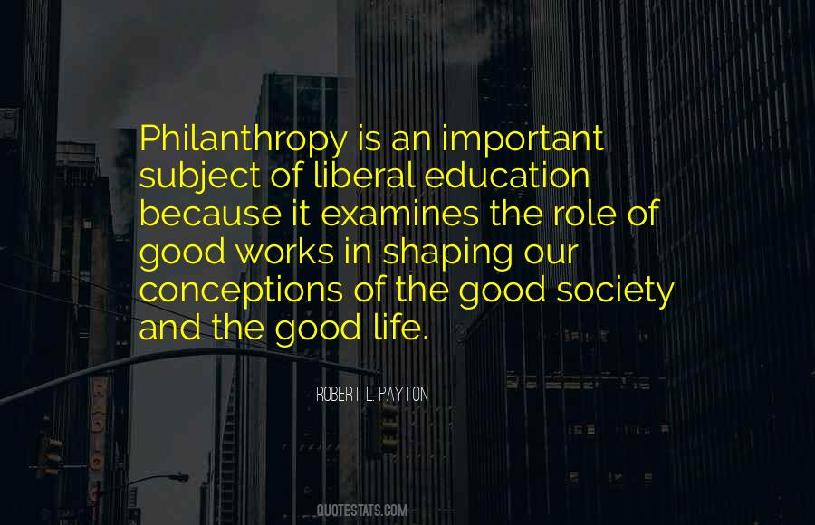 Quotes About Philanthropy And Education #172519