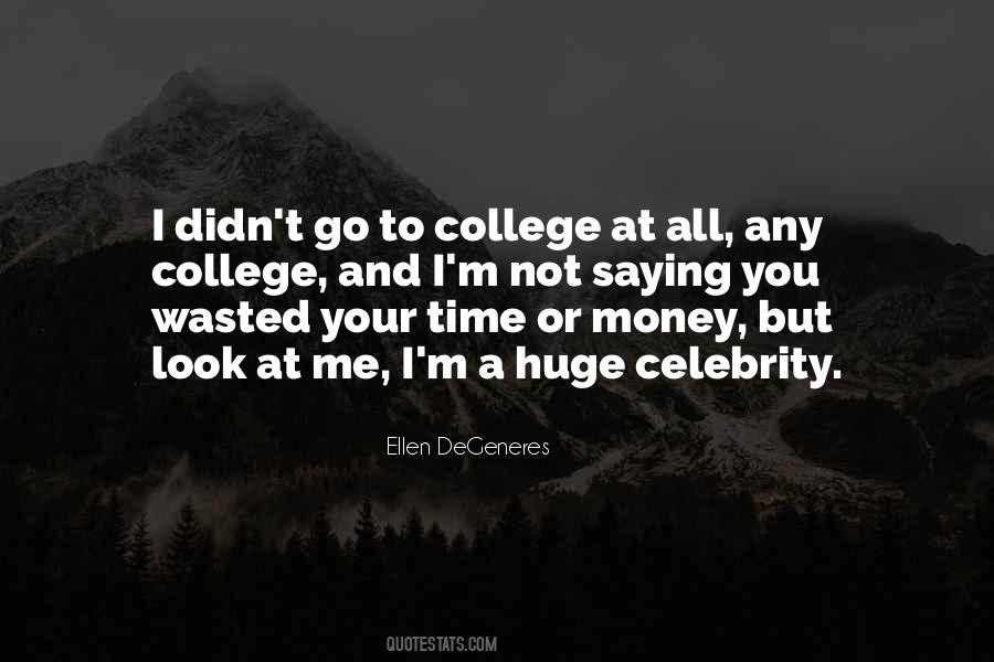 Wasted Time And Money Quotes #801030