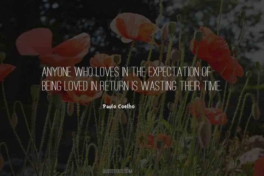 Wasting Your Time Love Quotes #151209