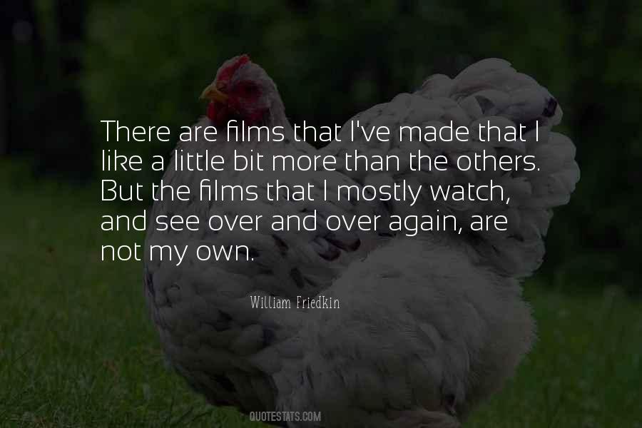 Watch And See Quotes #1057525