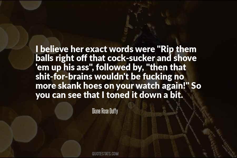 Watch And See Quotes #146891