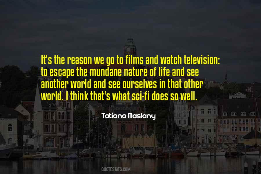 Watch And See Quotes #267758