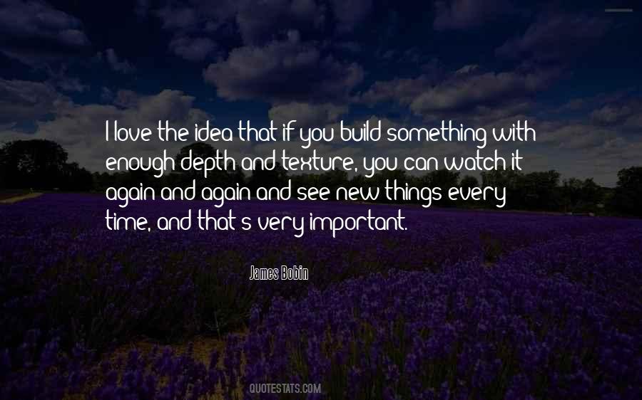 Watch And See Quotes #325387