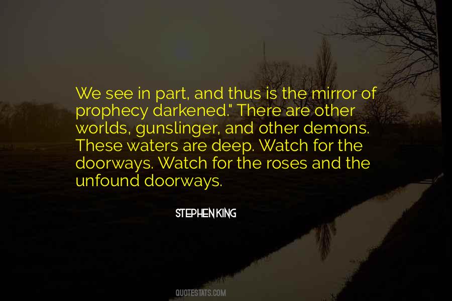 Watch And See Quotes #342762