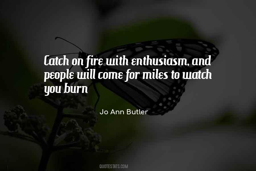 Watch Me Burn Quotes #1735625