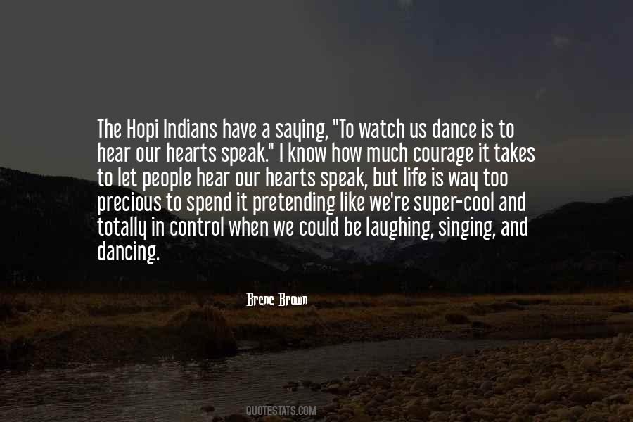 Watch Me Dance Quotes #1106316