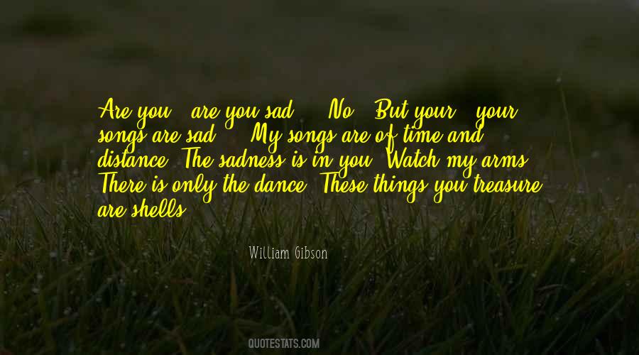 Watch Me Dance Quotes #1457147