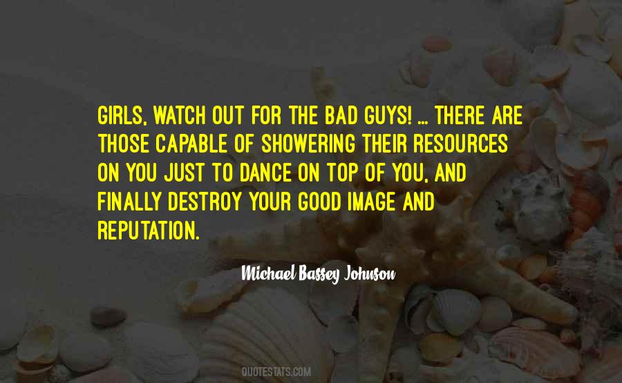 Watch Me Dance Quotes #1631715