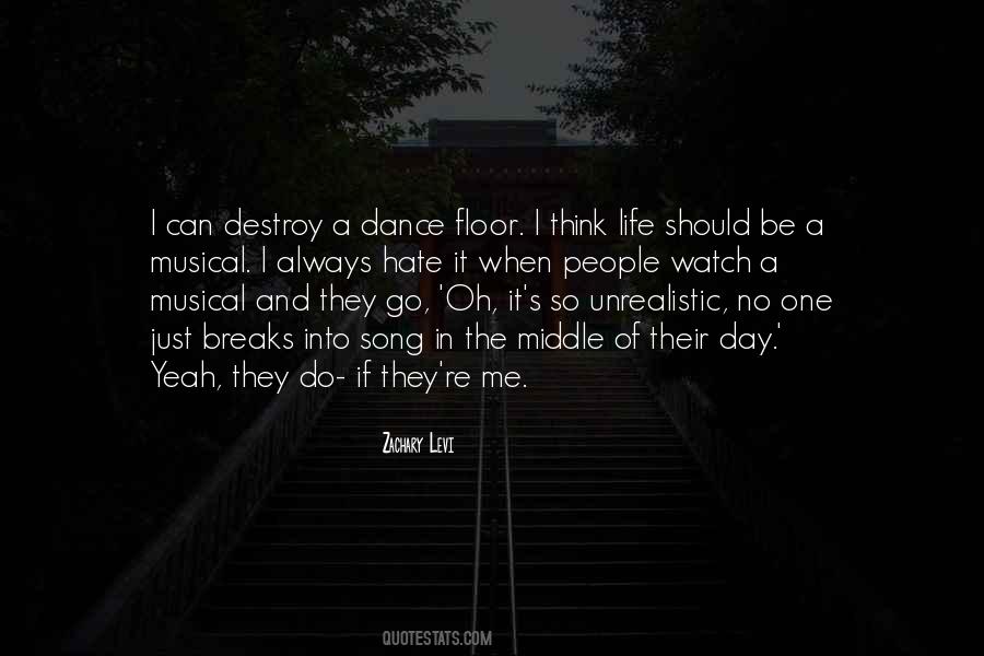 Watch Me Dance Quotes #223214