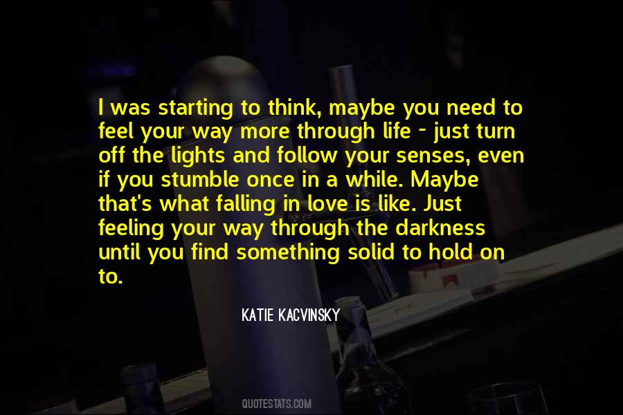 Quotes About Starting Something #1182647