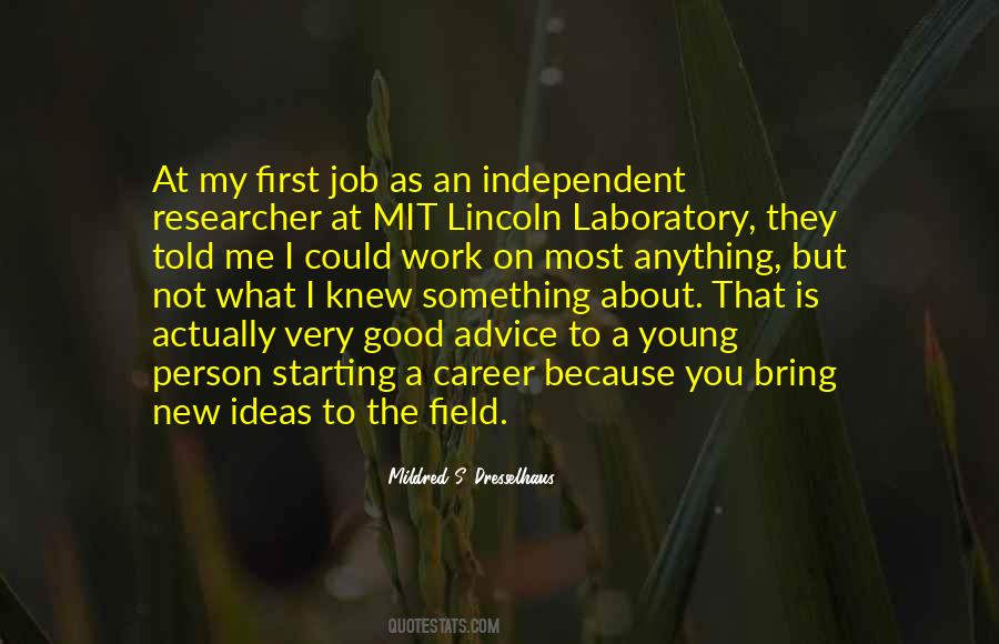 Quotes About Starting Something #803775