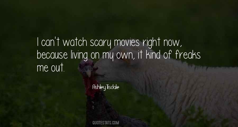 Watch Me Now Quotes #279722