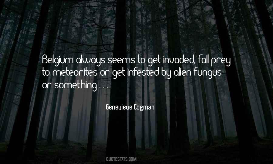 Quotes About Fungus #139471