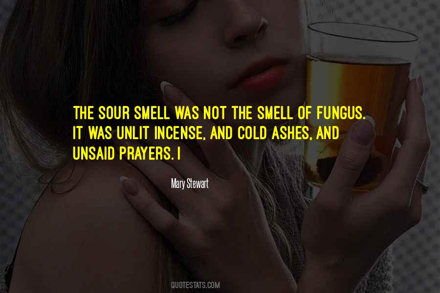Quotes About Fungus #656568
