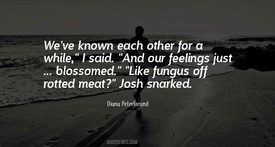 Quotes About Fungus #748747