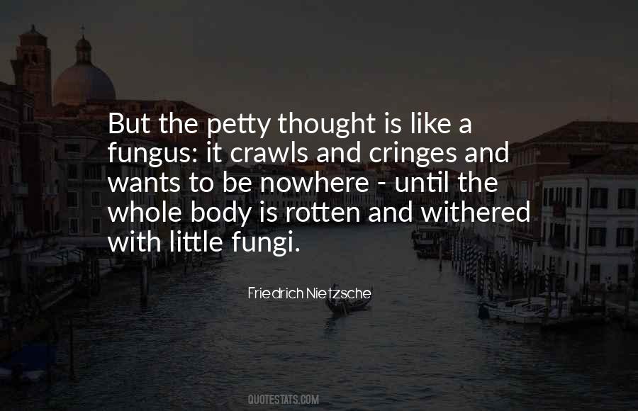 Quotes About Fungus #75459