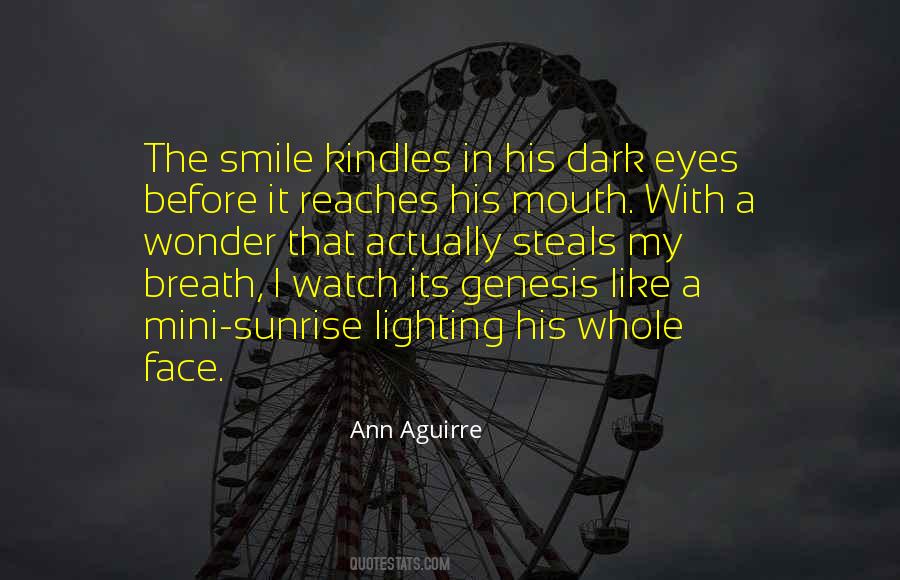 Watch No Face Quotes #50109
