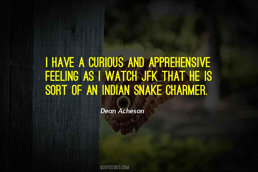 Watch Out For Snakes Quotes #1533216