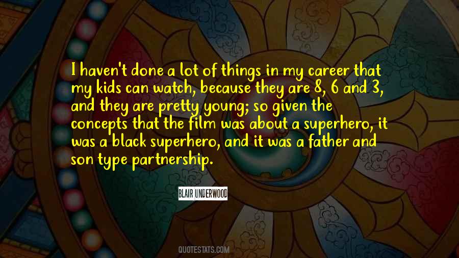 Watch Over My Son Quotes #1516129